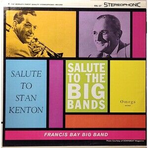 Francis Bay LP Big Sounds: Salute To Stan Kenton Omega Records Stereo Jazz